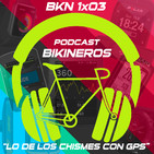 BKN 1x03: Lo de los GPS para ciclismo, Alexa y el Desarme de Oviedo