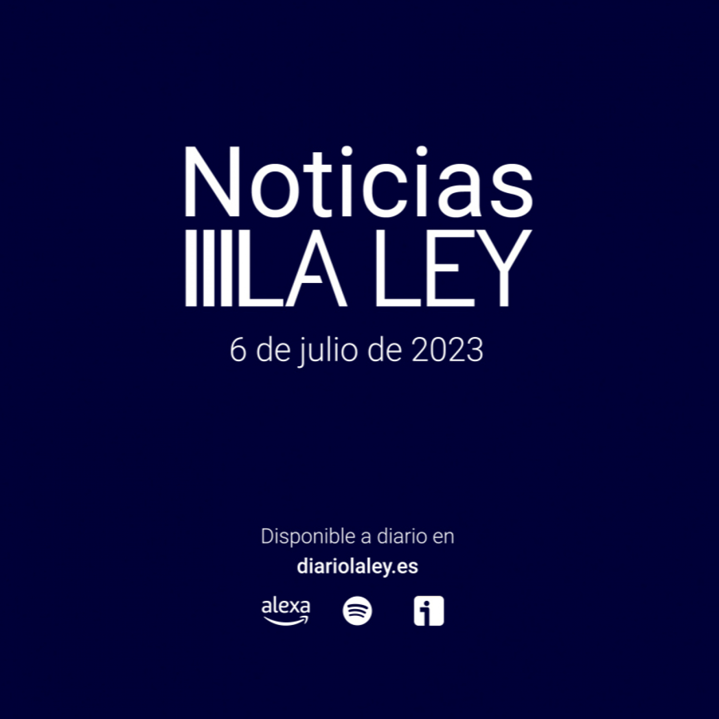 #NoticiasLALEY Jueves 6 de julio episode artwork