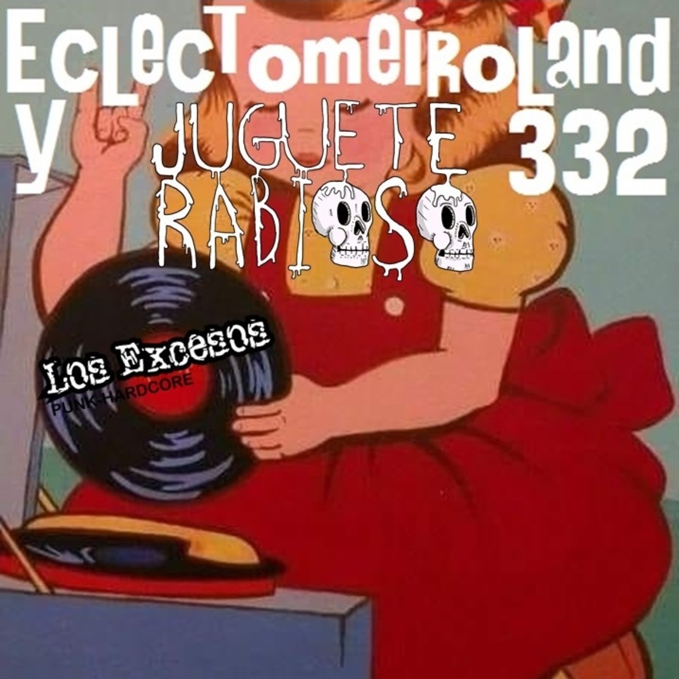 Eclectomeiroland 332 episode artwork