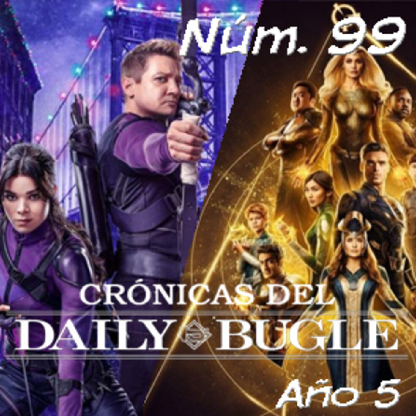 Spider-Man: Crónicas del Daily Bugle 99 -Eternals+Ojo de Halcón (2021) episode artwork