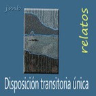 Disposición transitoria única (relato 16)