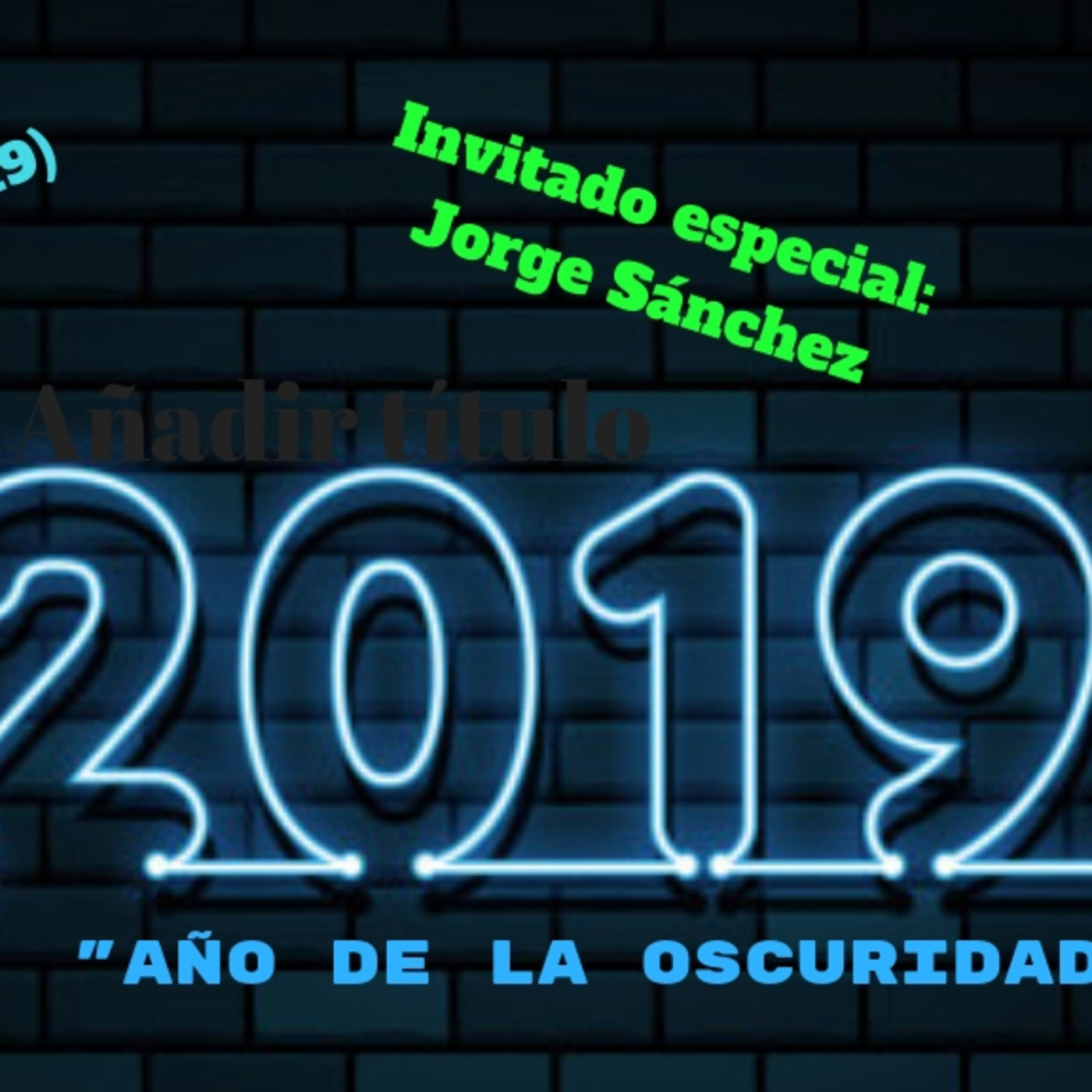 Todo nos da igual Nº48 "2019, el año del caos" Predicciones y profecías. episode artwork