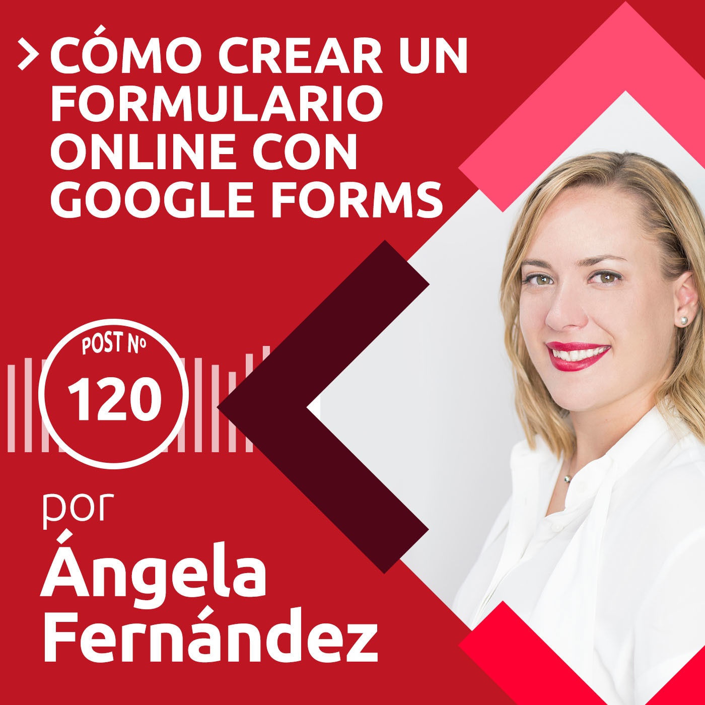120: Cómo crear un formulario online | Con Google Forms episode artwork