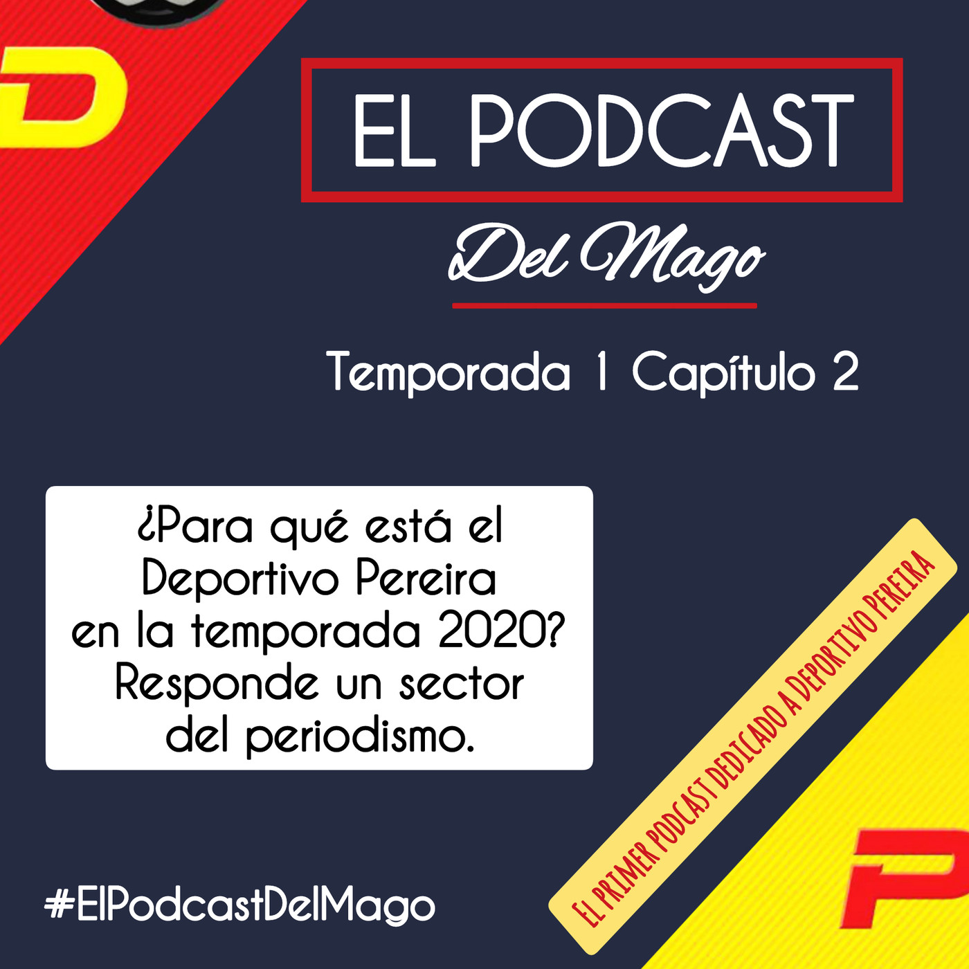 El Podcast del Mago