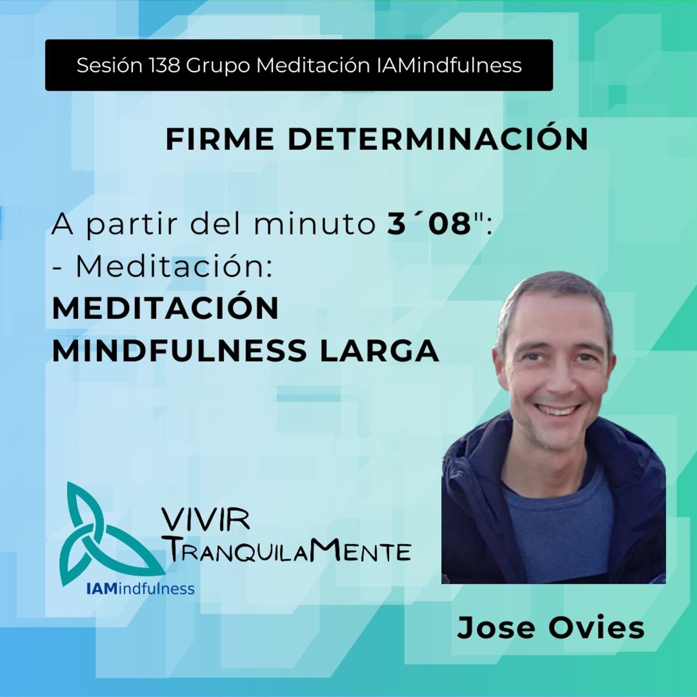 S138 firme determinacion - meditacion mindfulness larga episode artwork