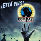 Podcast Comikaze #89: Un año después