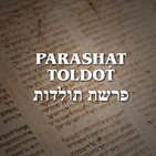 Parashat Toldot - 2019
