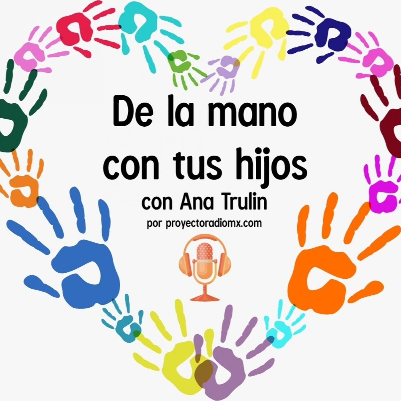 De la Mano con tus Hijos 140622 p194 episode artwork