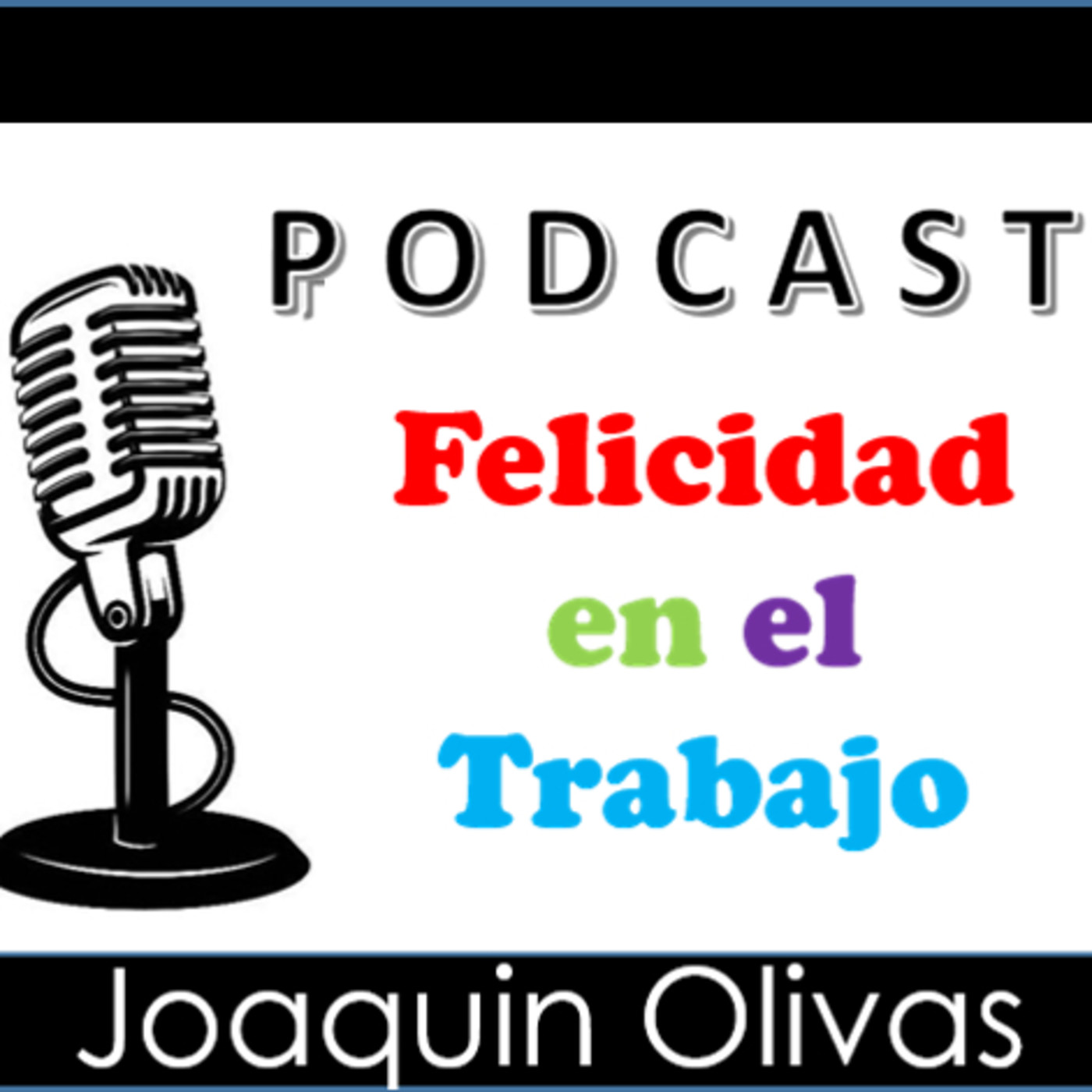 FELICIDAD EN EL TRABAJO