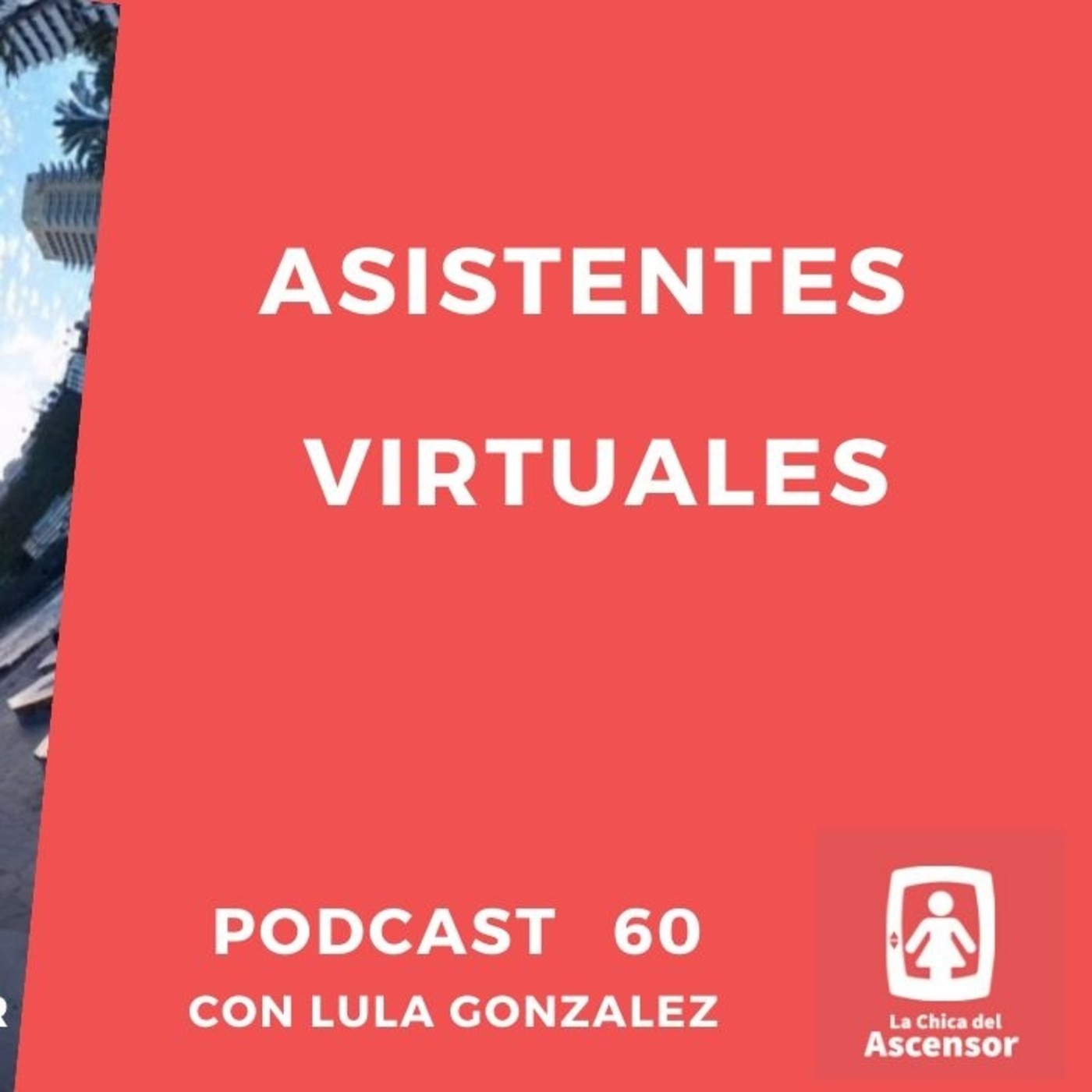 60 - Asistentes virtuales como alternativa a un administrativo