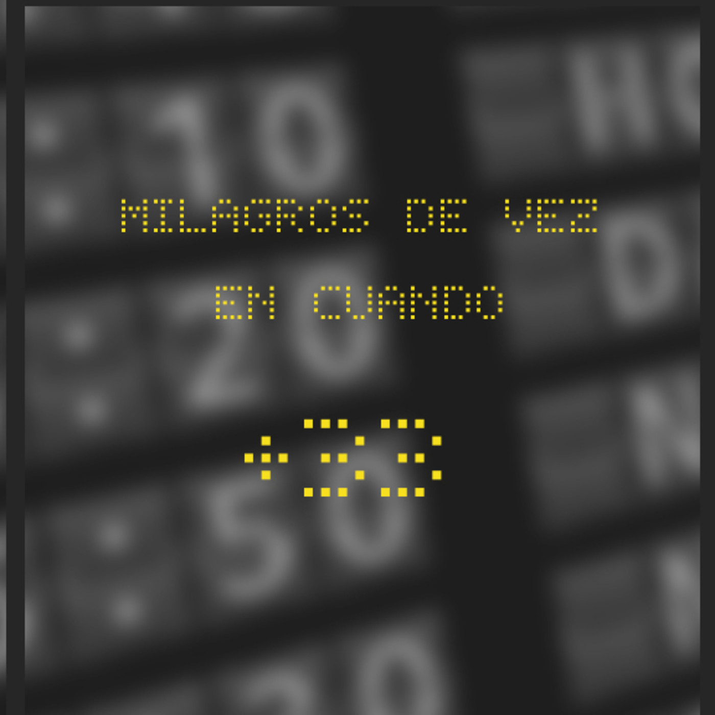 +33 Milagros de vez en cuando