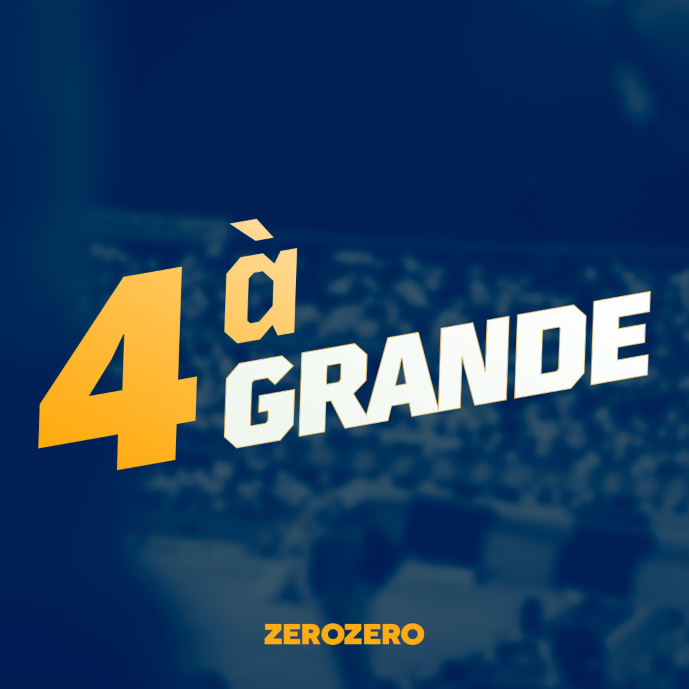 4ª à Grande