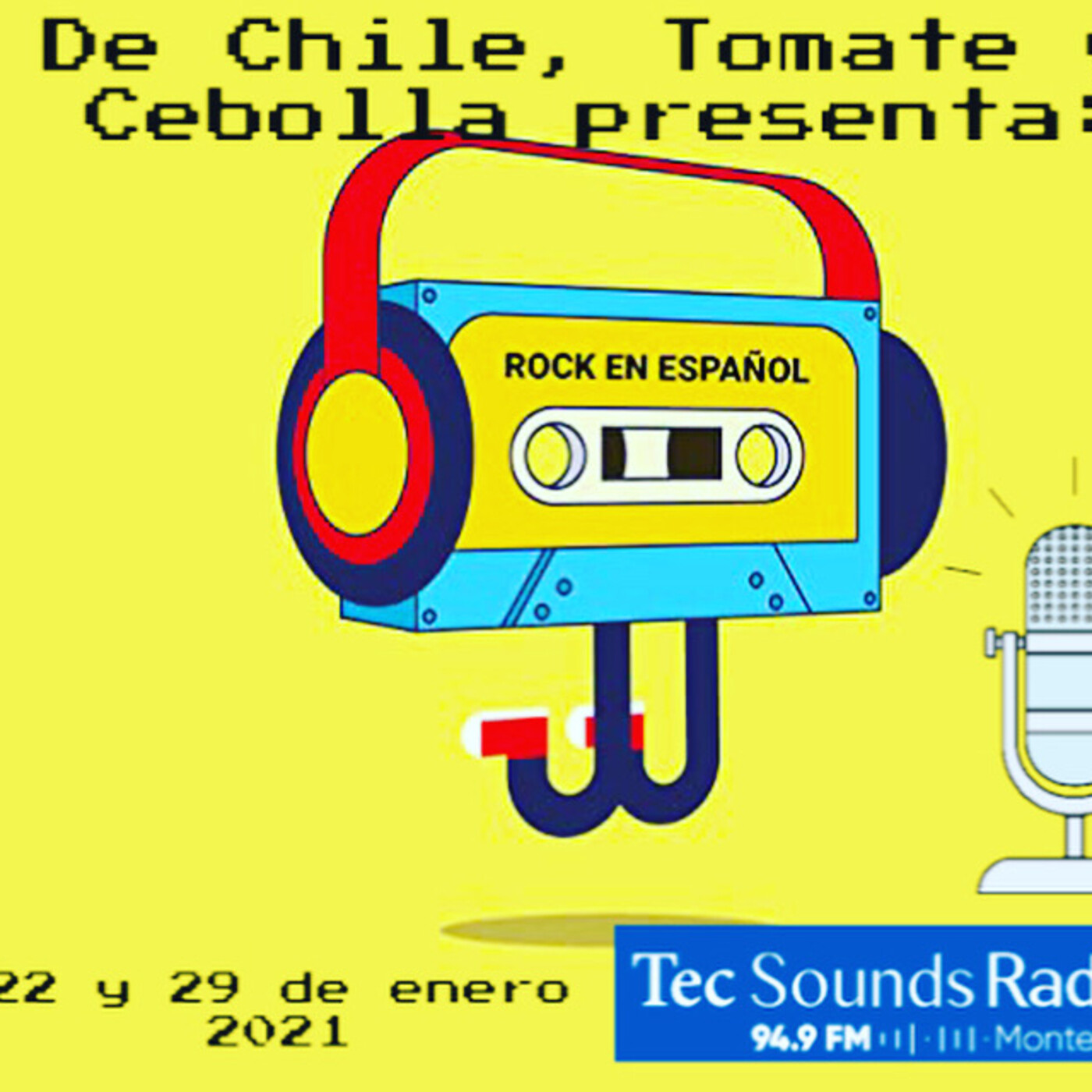 De Chile, Tomate y Cebolla