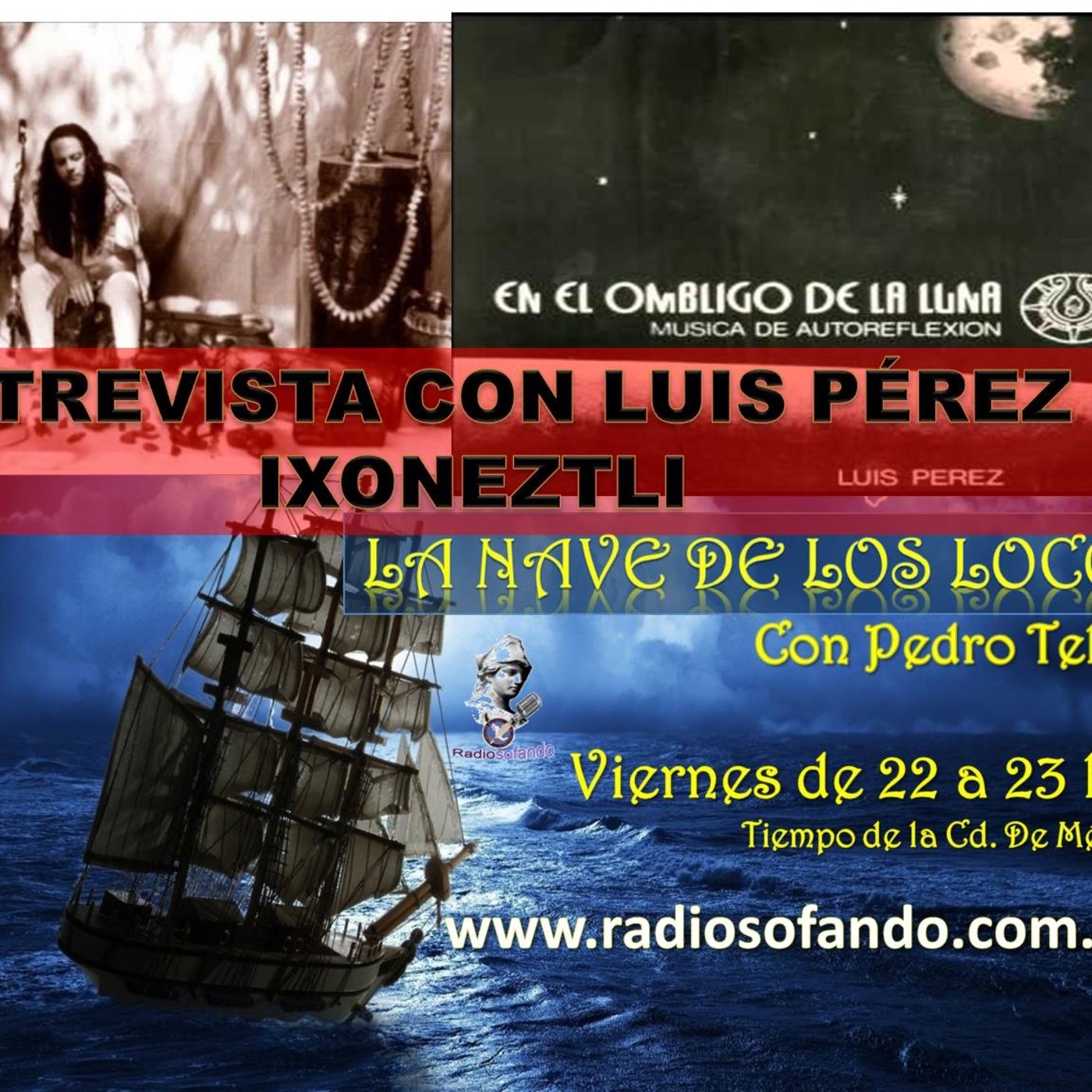 La Nave de los Locos_ENTREVISTA CON LUIS PEREZ_12-04-19 episode artwork
