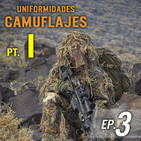 Ep. 3 | Uniformidades: Camuflajes| Parte I