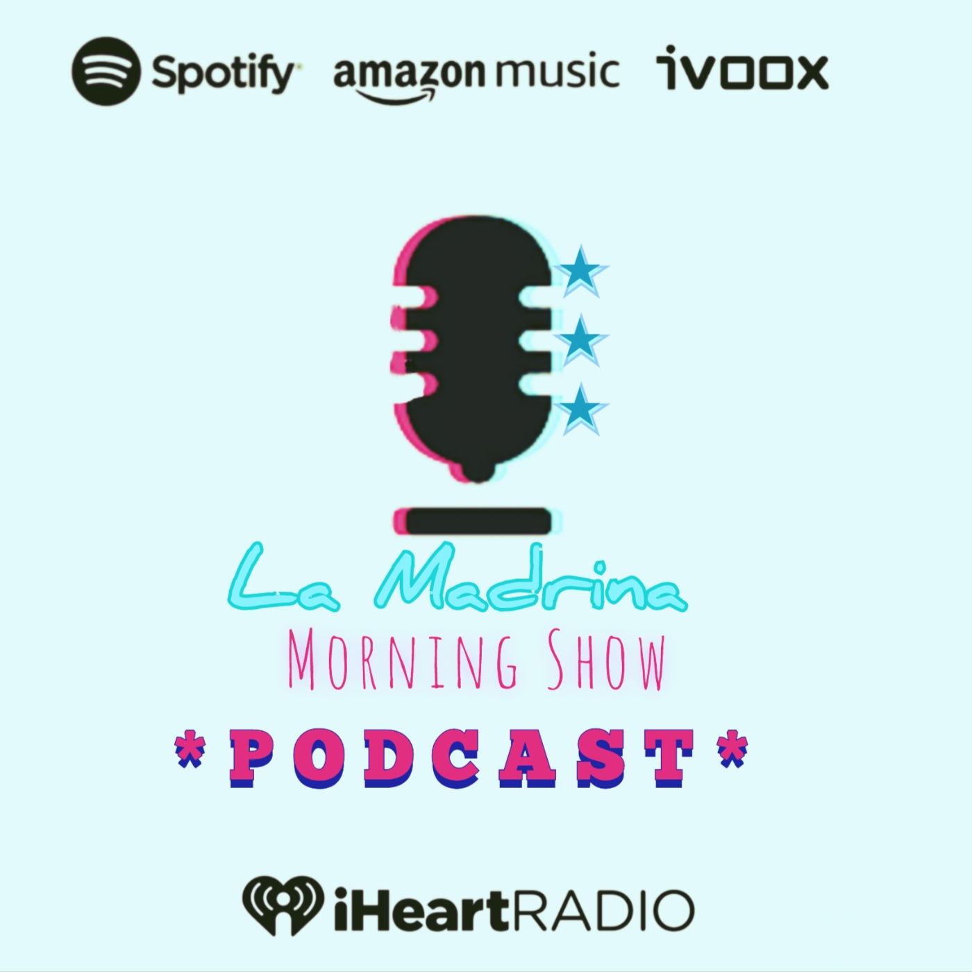 La Madrina Morning Show «PODCAST»