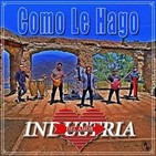 Como le hago-Industria del amor