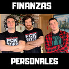 FINANZAS PERSONALES con Nacho Portillo y Marcos Gutiérrez