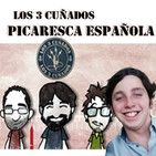 Los 3 Cuñados programa 32 - Picaresca española