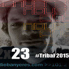 BHC 2x23 - 28/02/2015 Bigboss dj Tribal Special Set 2015