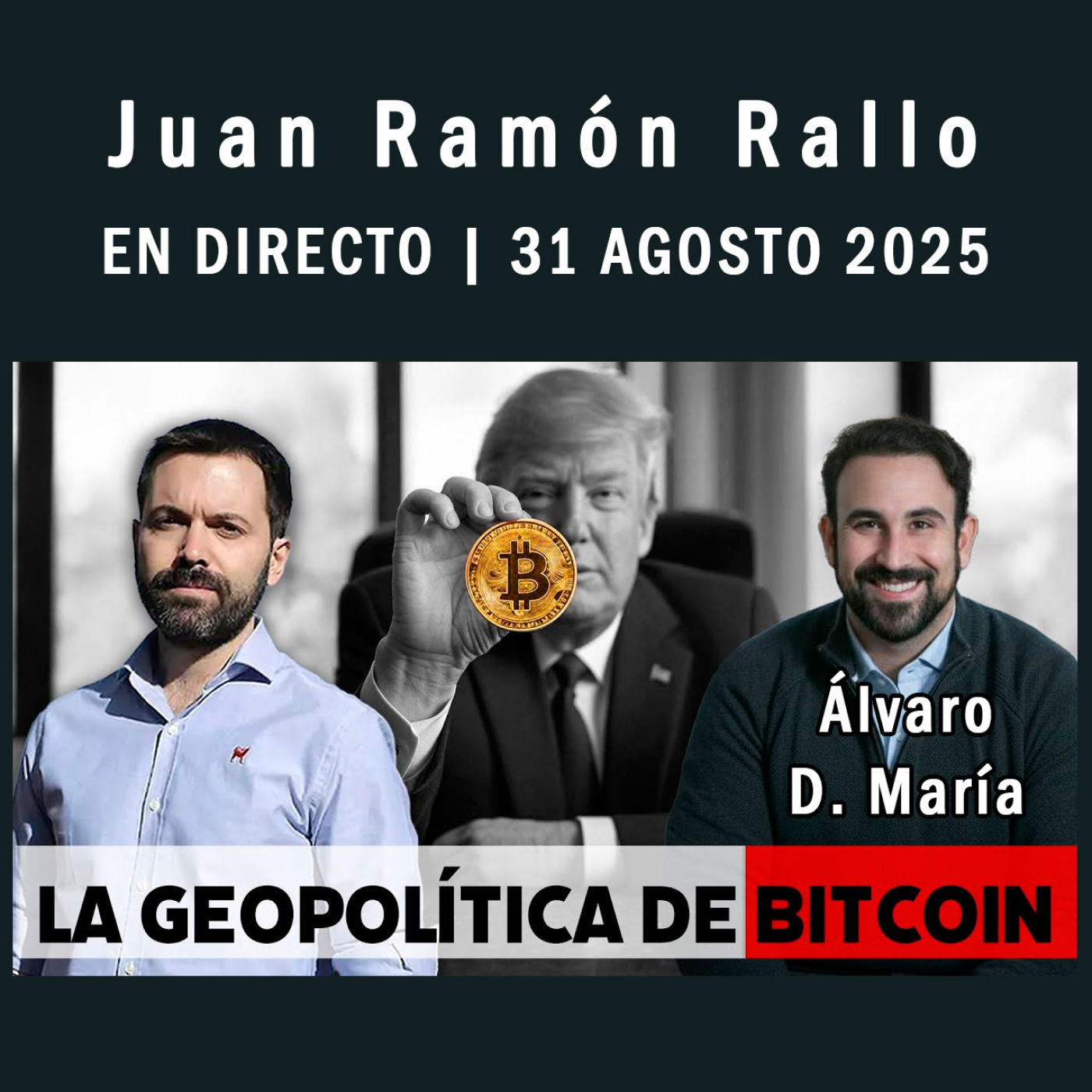 La geopolítica de Bitcoin | Directo 31 Agosto 2025