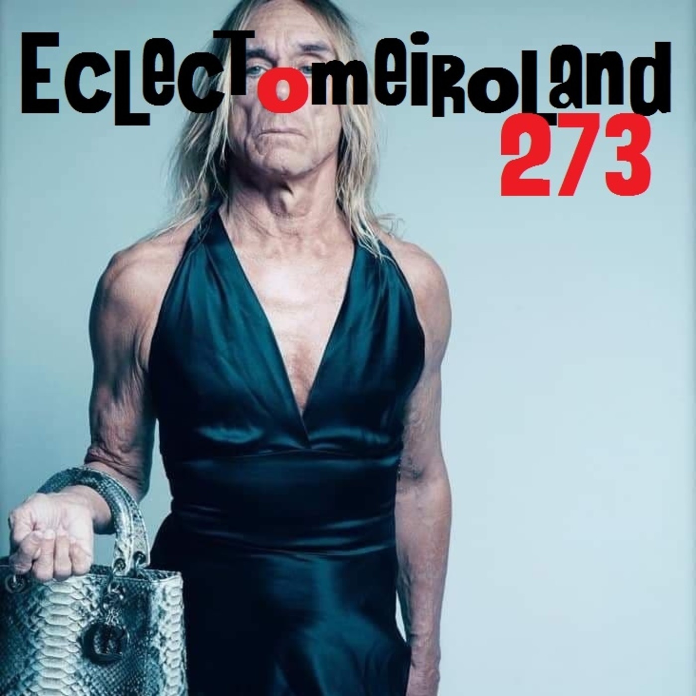 Eclectomeiroland 273 episode artwork