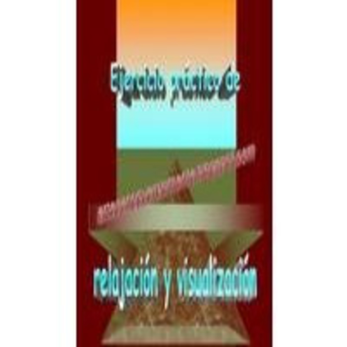A Relajación, ejercicio práctico episode artwork