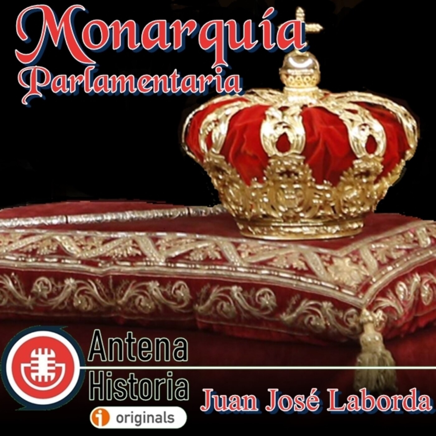La Monarquía Parlamentaria - Episodio exclusivo para mecenas