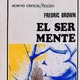 El ser mente - Capítulo 5