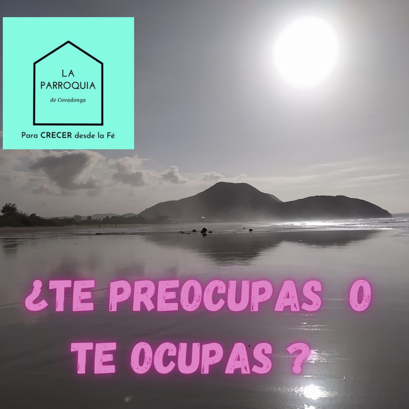 La parroquia de Covadonga