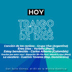 Traigo Música de Dios - Miércoles 12 de Febrero de 2020