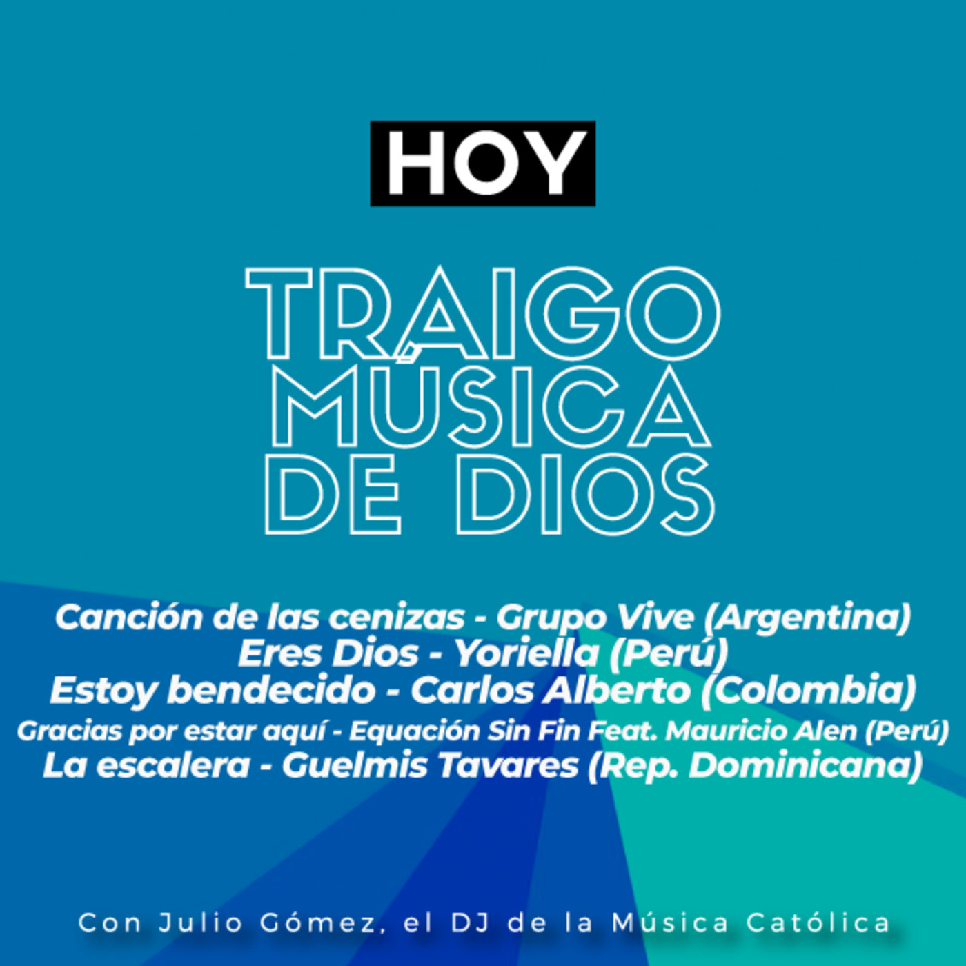 Traigo Música de Dios - DJ de la Música Católica