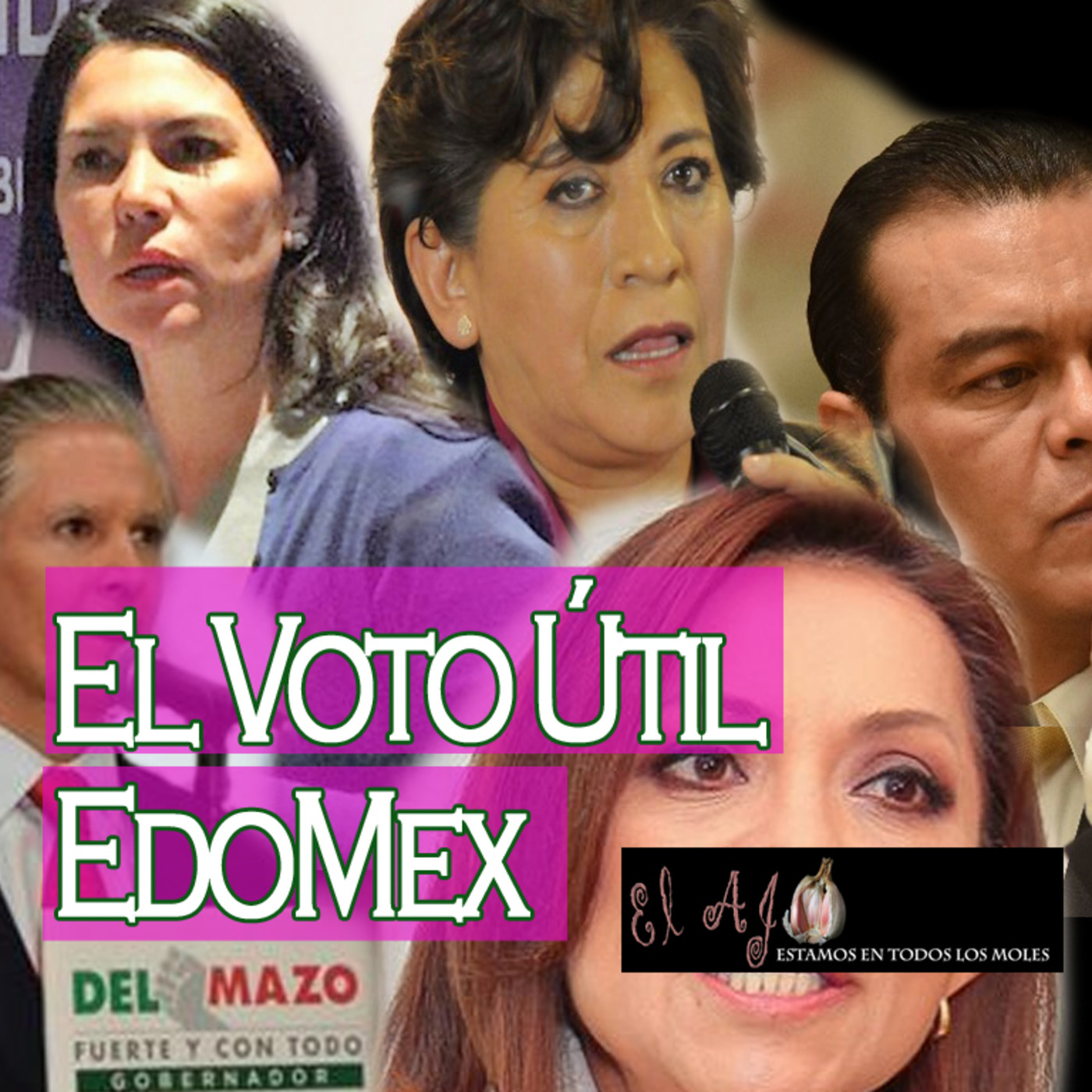 El Ajo: EDOMEX y el voto útil episode artwork
