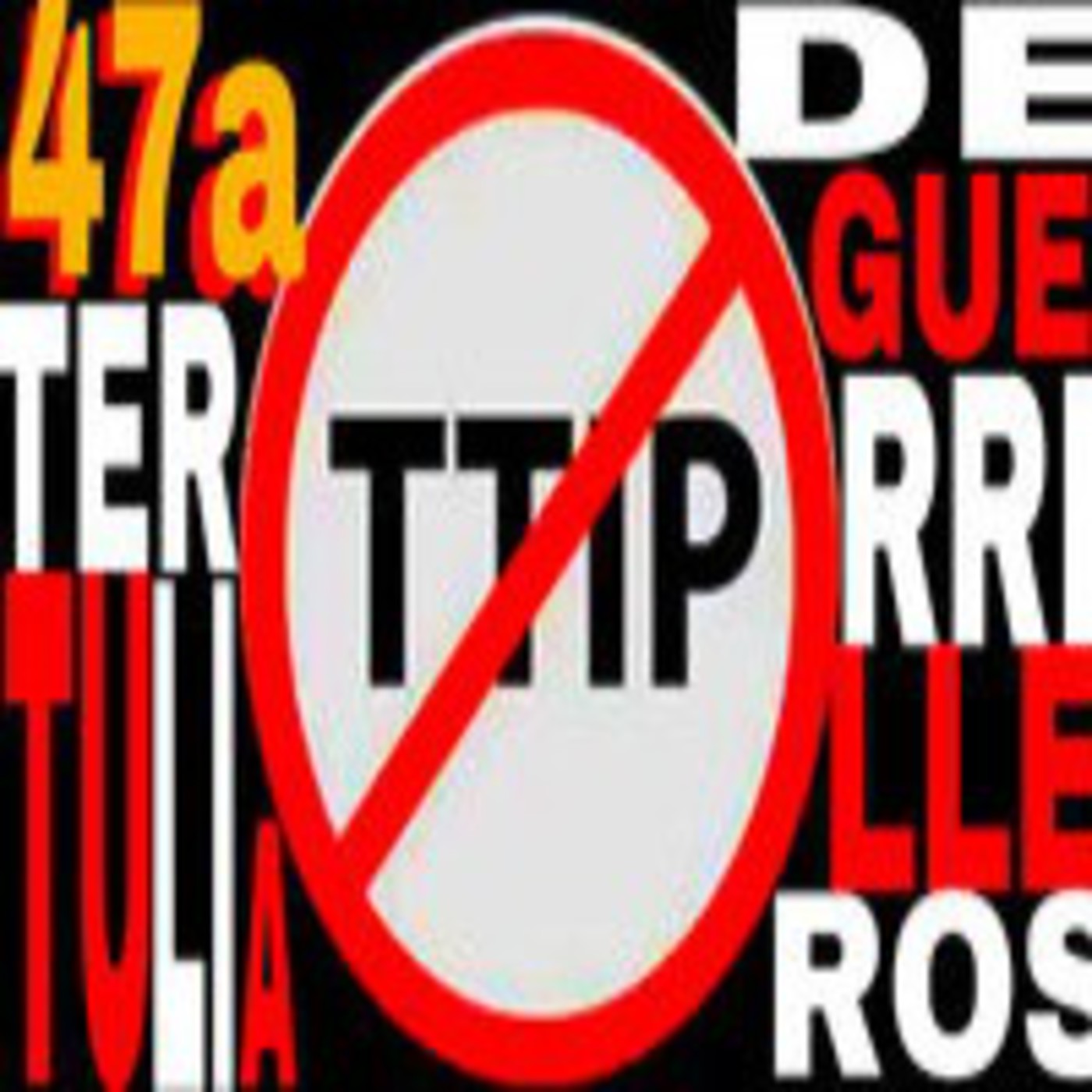 TERTULIA DE GUERRILLEROS