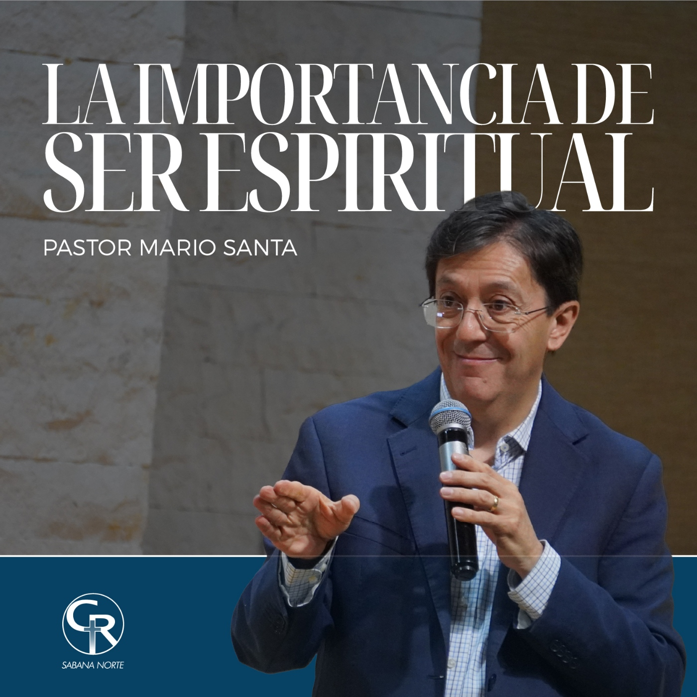 La importancia de ser espiritual - Pastor Mario Santa