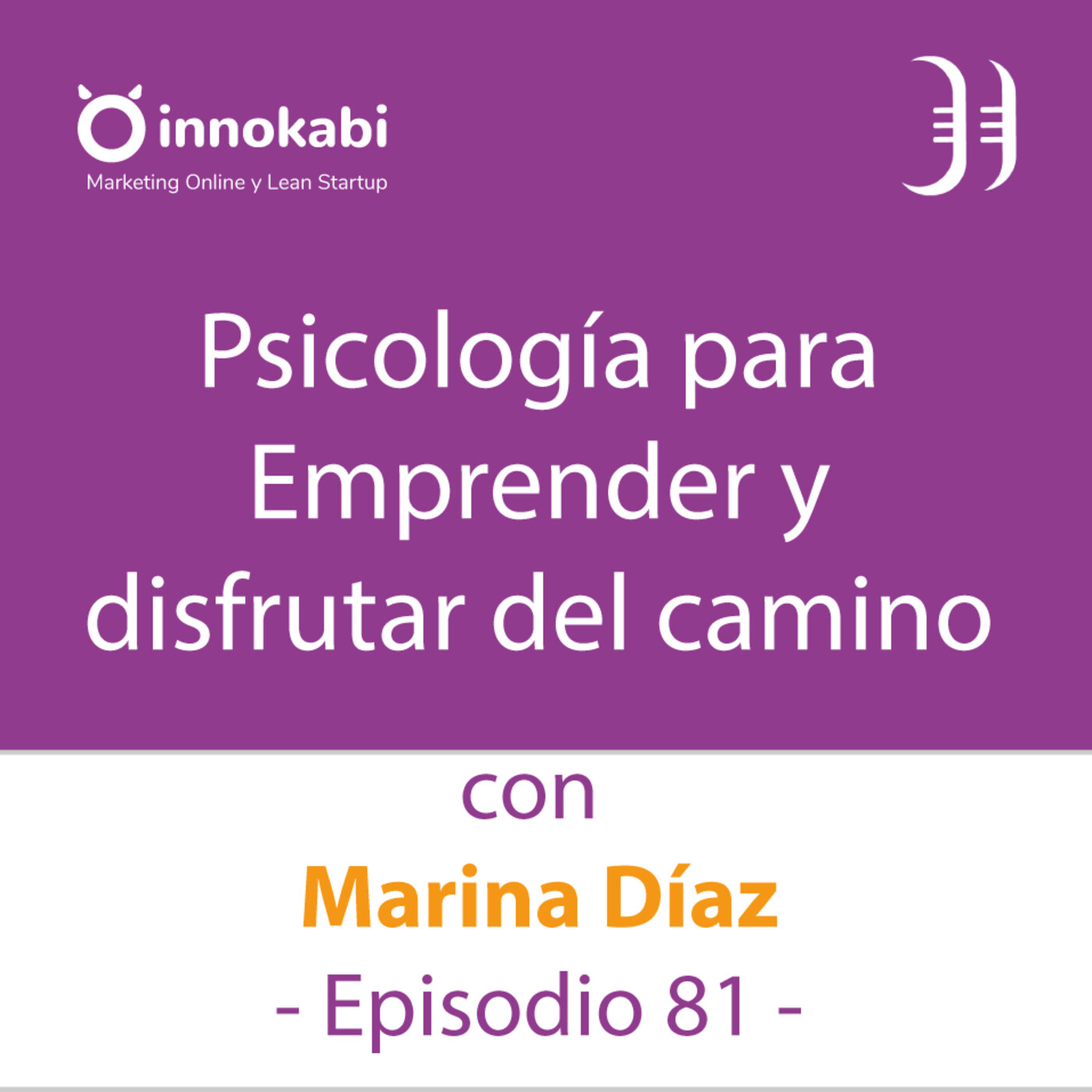 Innokabi Emprender, marketing online, Lean Startup