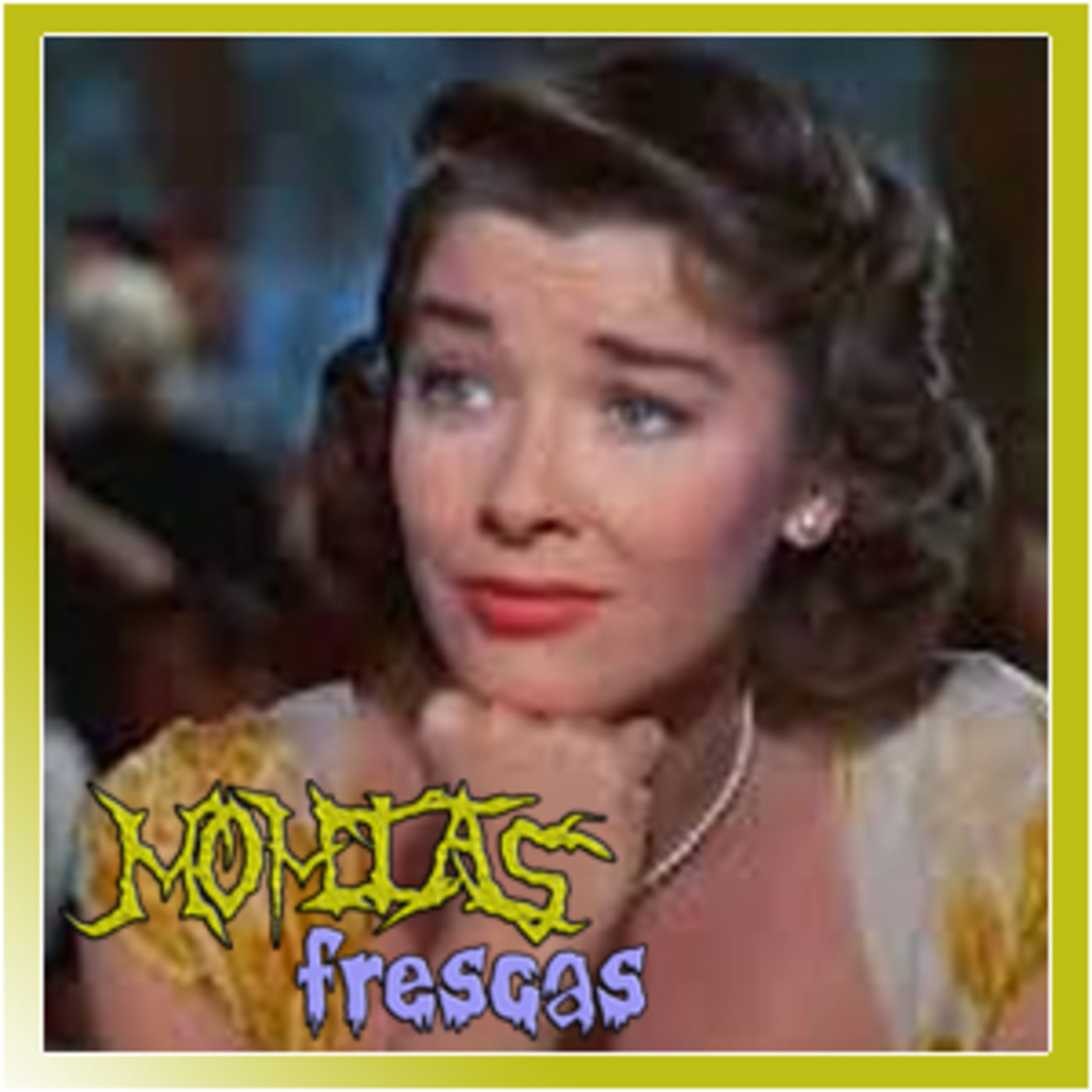 Momias Frescas