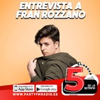 Entrevista a Fran Rozzano - #ELFIVE24M