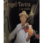 Ángel Tavira Y Su Violín - Sones de Tierra Caliente (61:23 Min)