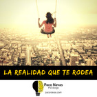 La realidad que te rodea