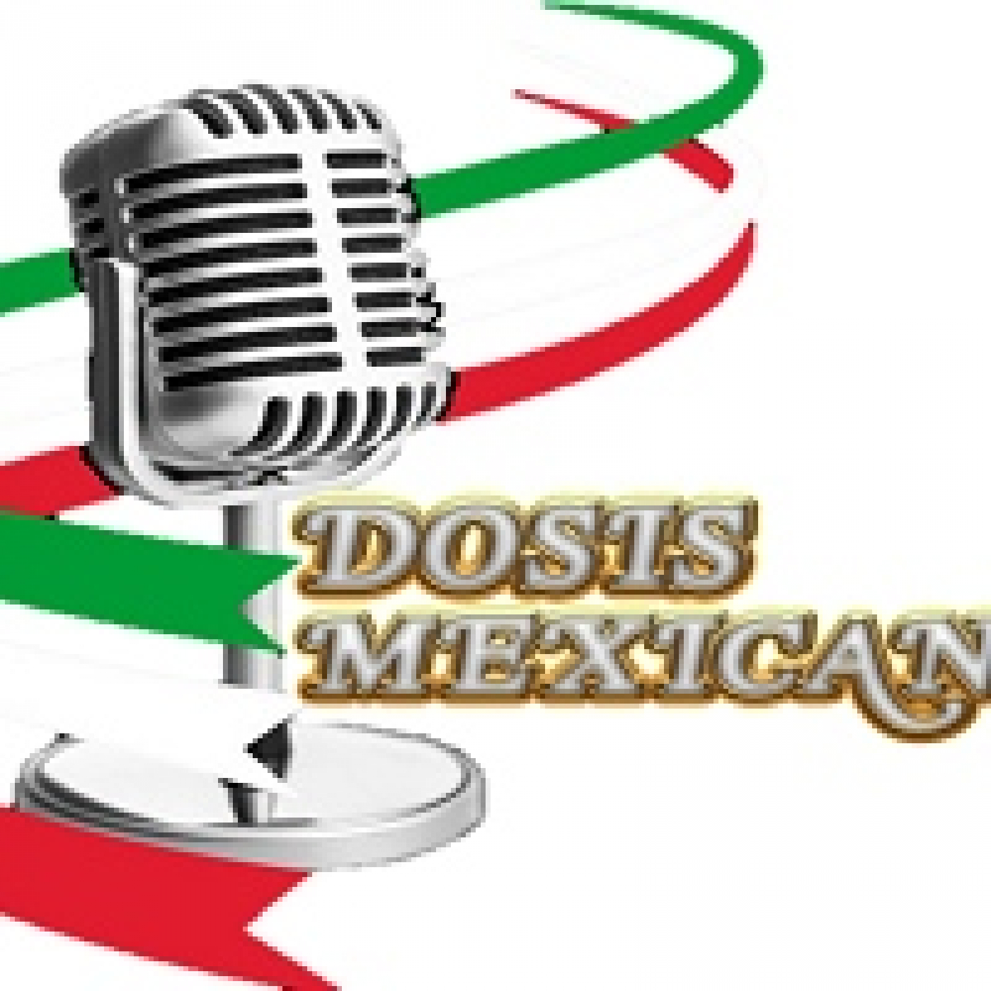 Dosis Mexicana 191022 p212 episode artwork