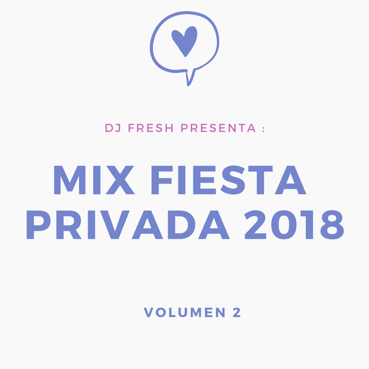 Mixes Dj Fresh Peru