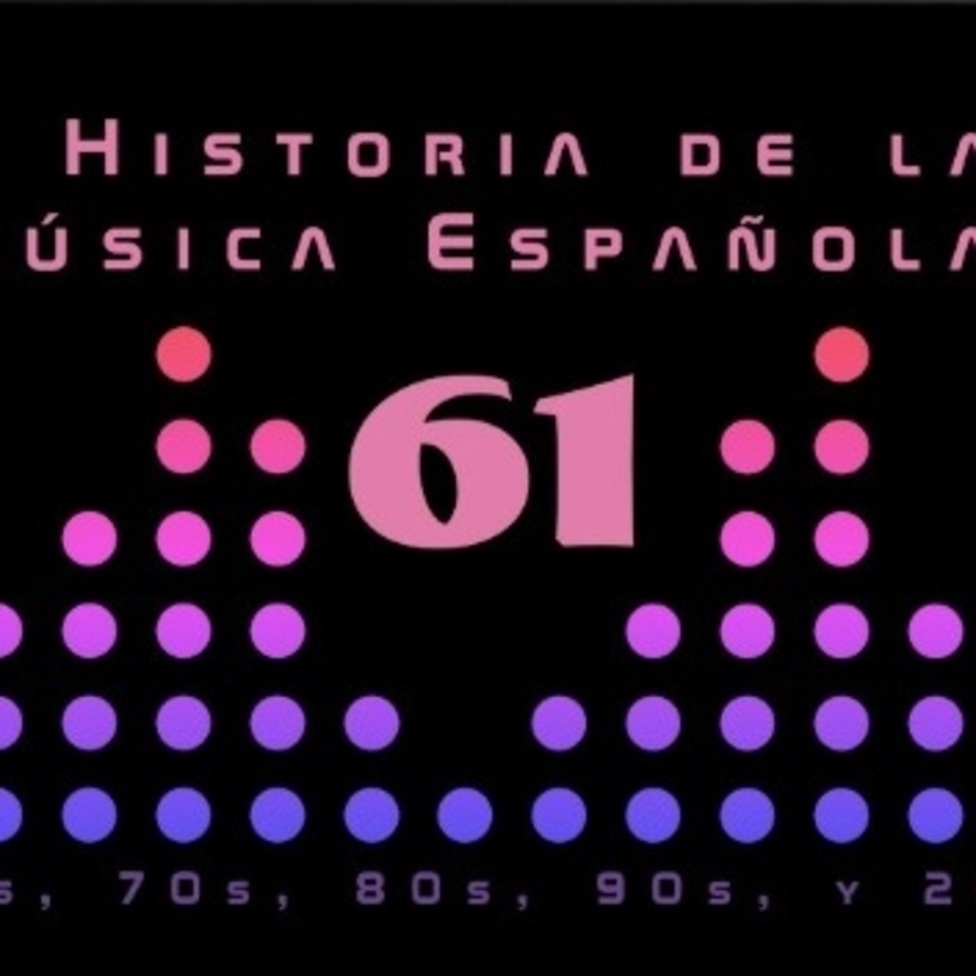 Programa 61 de Historia de la Música Española episode artwork
