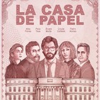 T3x21 Tras la Imagen/BSOs: La Casa de Papel T1