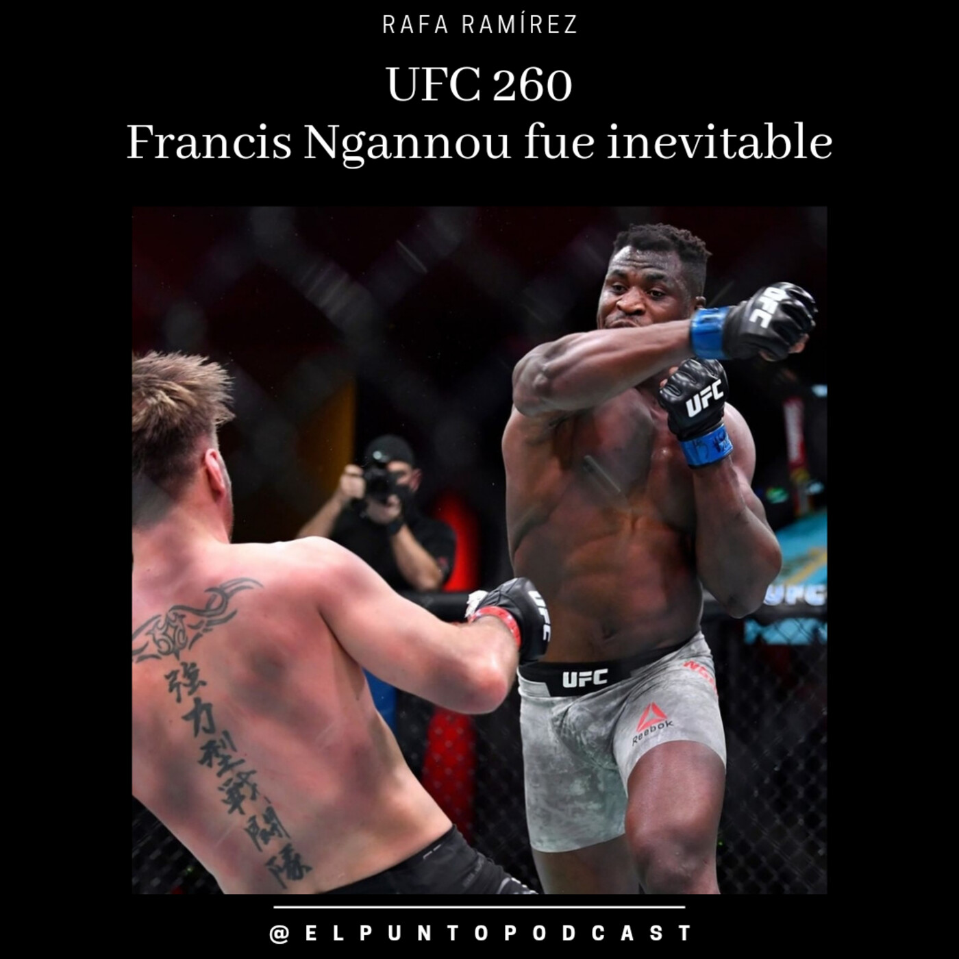 UFC 260 Francis Ngannou fue INEVITABLE episode artwork