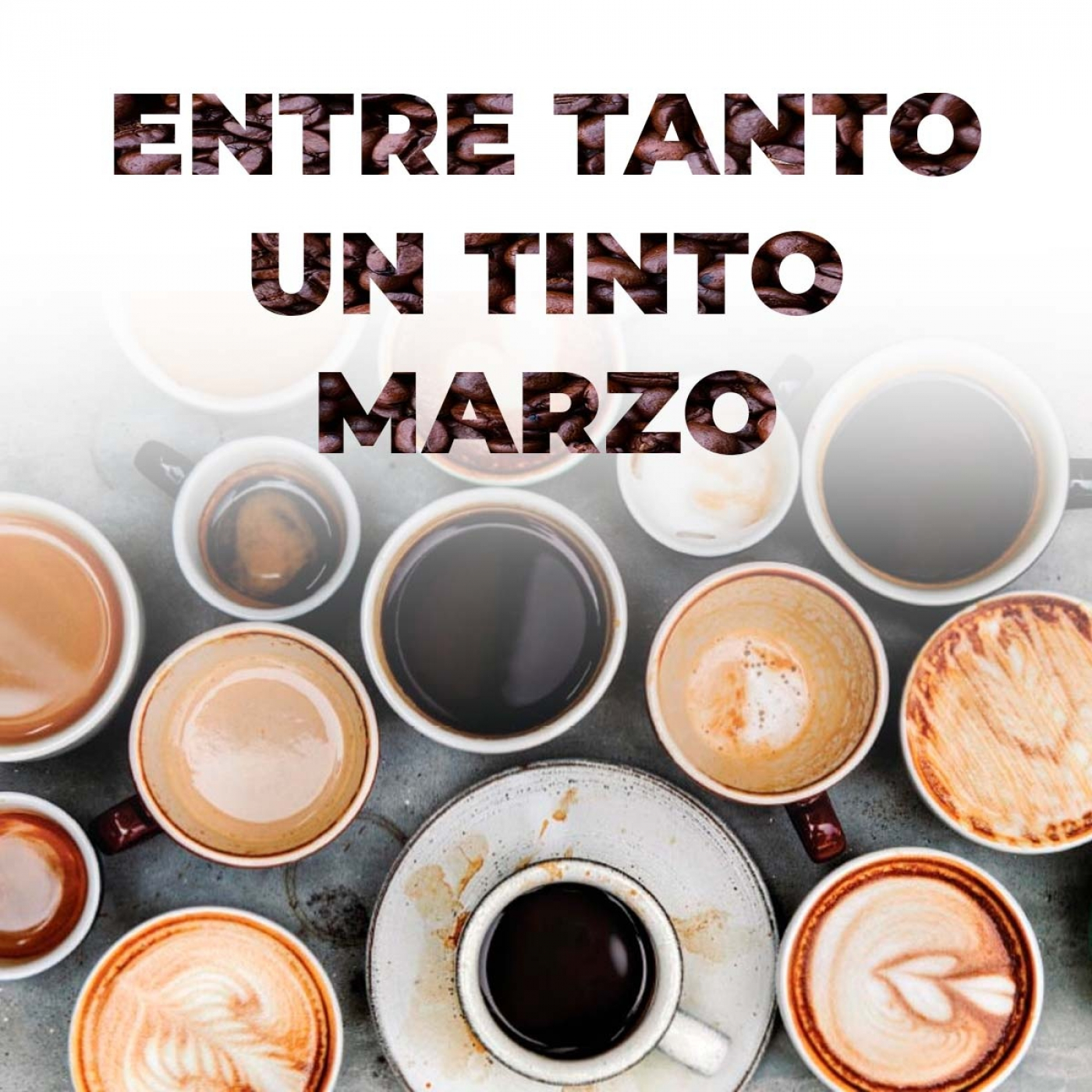 Entre Tanto Un Tinto