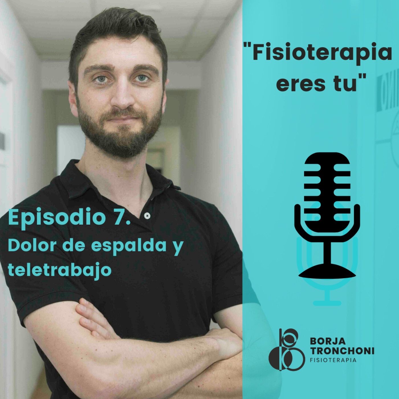 Fisioterapia eres tú.