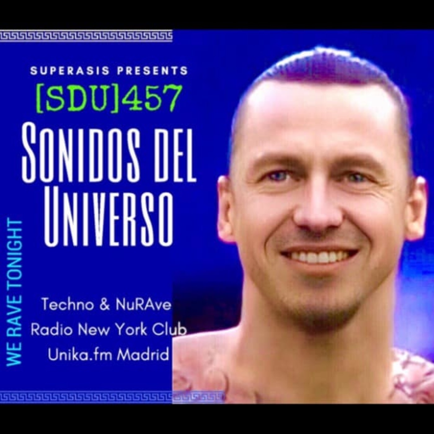 457.-SUPERASIS Presents SONIDOS DEL UNIVERSO (SDU457) RADIO LIVE FROM NYC 02.03.21 episode artwork