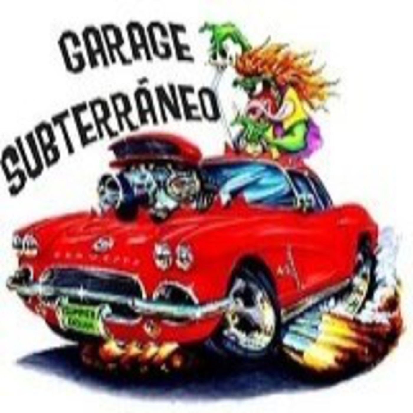Podcast Garage Subterráneo