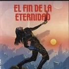 El fin de la eternidad de Isaac Asimov audiolibro voz humana Capítulo 8